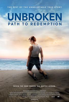 坚不可摧：救赎之路 Unbroken: Path to Redemption