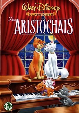 猫儿历险记 The Aristocats